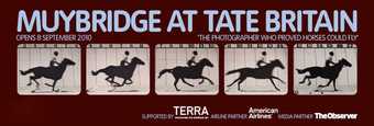 Eadweard Muybridge Tate Britain exhibition banner