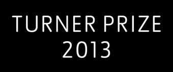 Turner Prize 2013